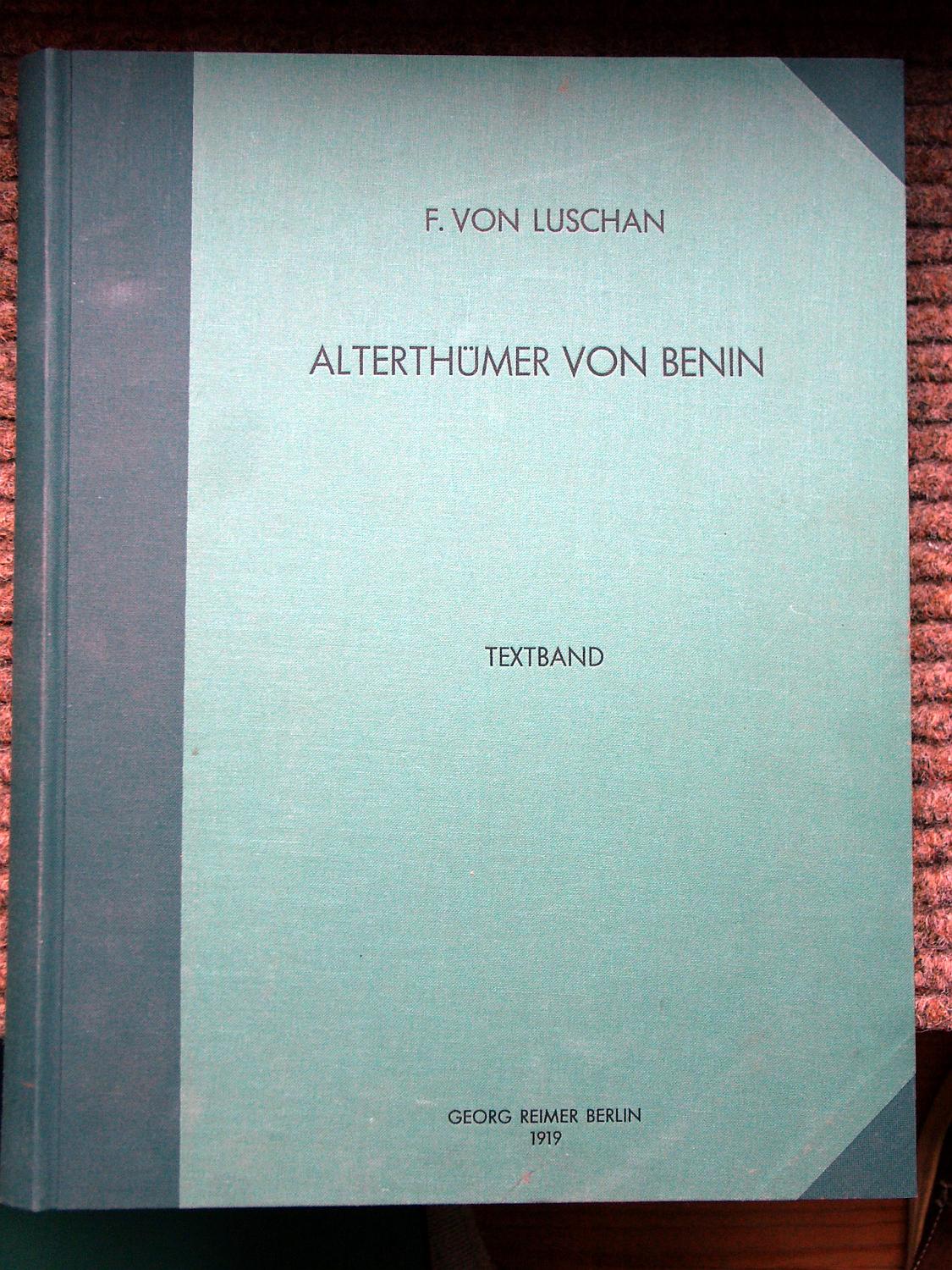 zz-lusc19,s.000a alterthümer von benin band i,felix von luschan,1919